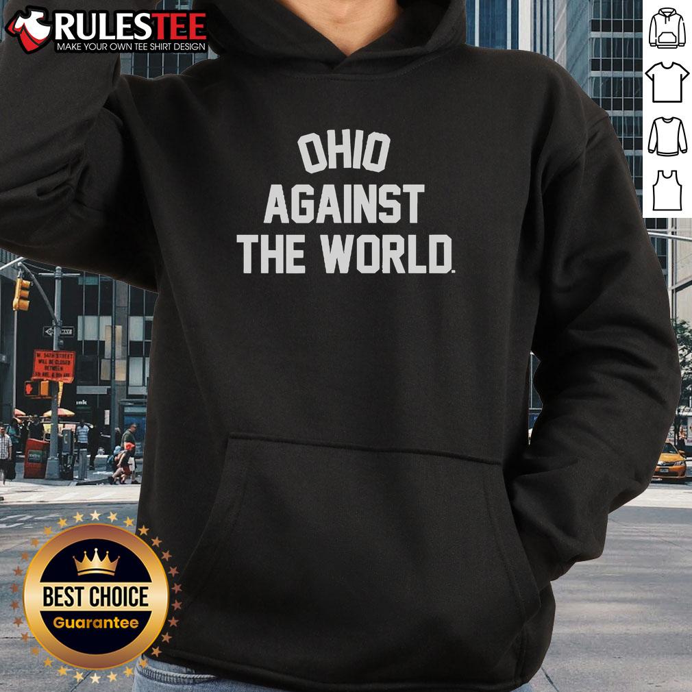 Awesome Ohio Against The World T-Shirt - Image 2