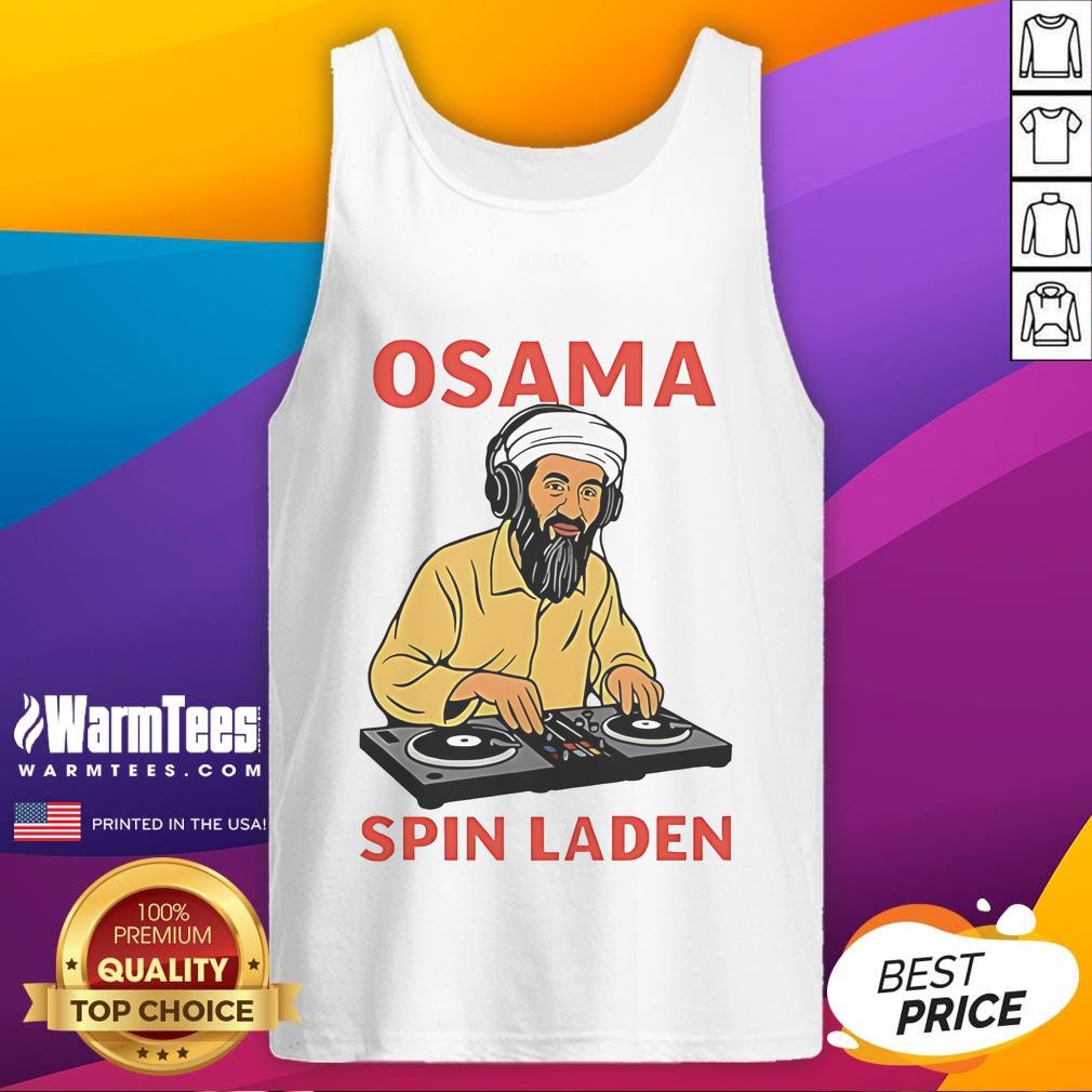 Awesome Osama Spin Laden Player Dj Meme T-Shirt - Image 4