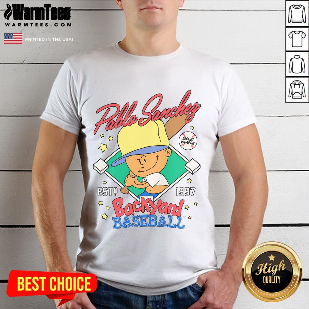 Awesome Pablo Sanchef Backyard Baseball Secret Weapon Est 1997 T-Shirt