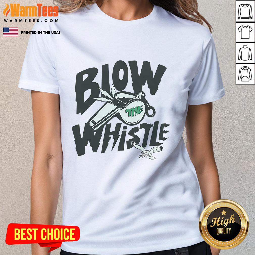 Awesome Philadelphia Eagles Blow The Whistle T-Shirt - Image 3