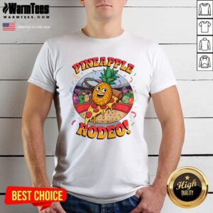 Awesome Pineapple Rodeo Hawaii Pizza T-Shirt