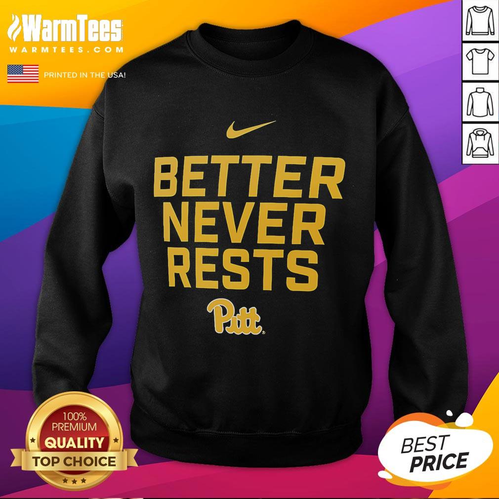 Awesome Pittsburgh Panthers Better Never Rests T-Shirt - Image 5