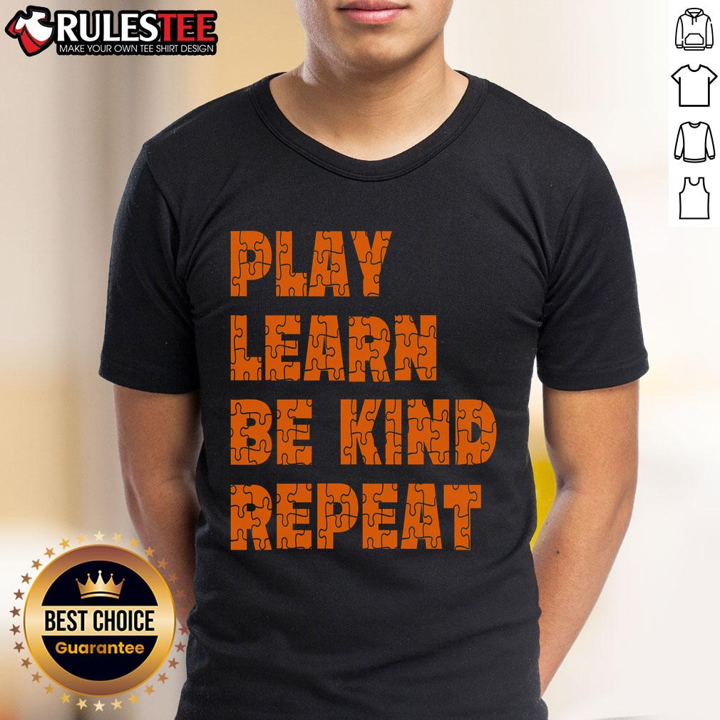 Awesome Play Learn Be Kind Repeat Autism Awareness Unity Day Orange T-Shirt