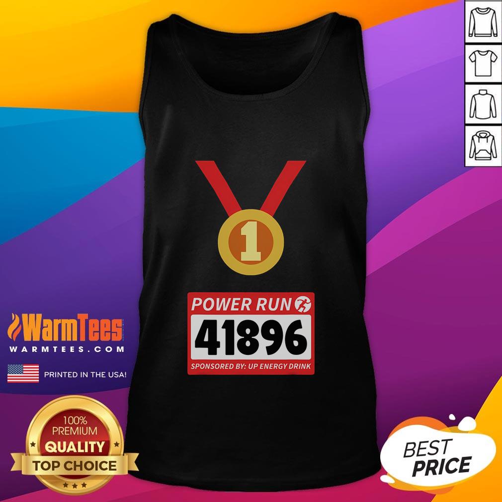 Awesome Power Run 41896 Sponsored By Up Energy Drink Running Runner Half Marathon T-Shirt - Image 4