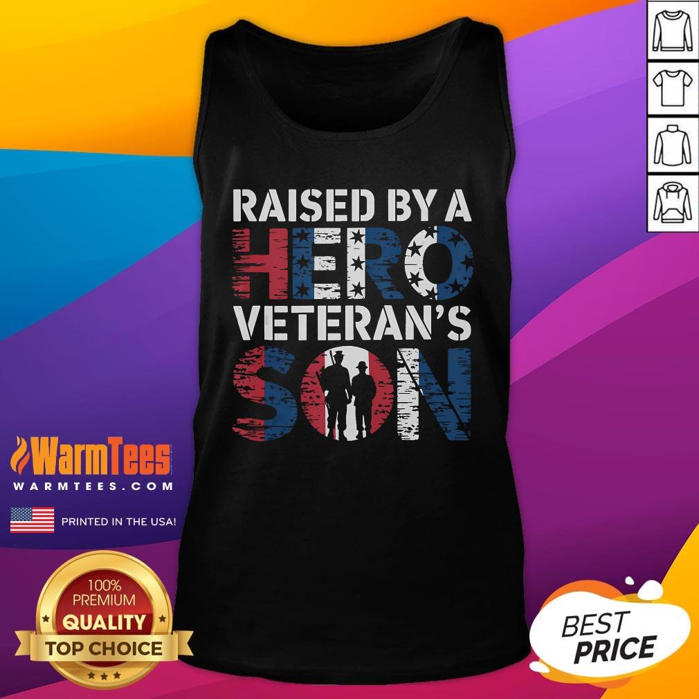 Awesome Raised By A Hero Veteran Son Patriotic Veterans Day T-Shirt - Image 5