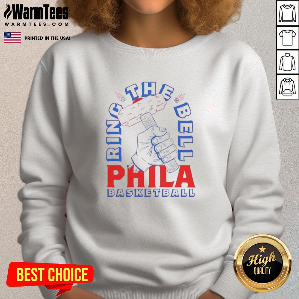 Awesome Ring The Bell Sixers Philadelphia Basketball T-Shirt - Image 5