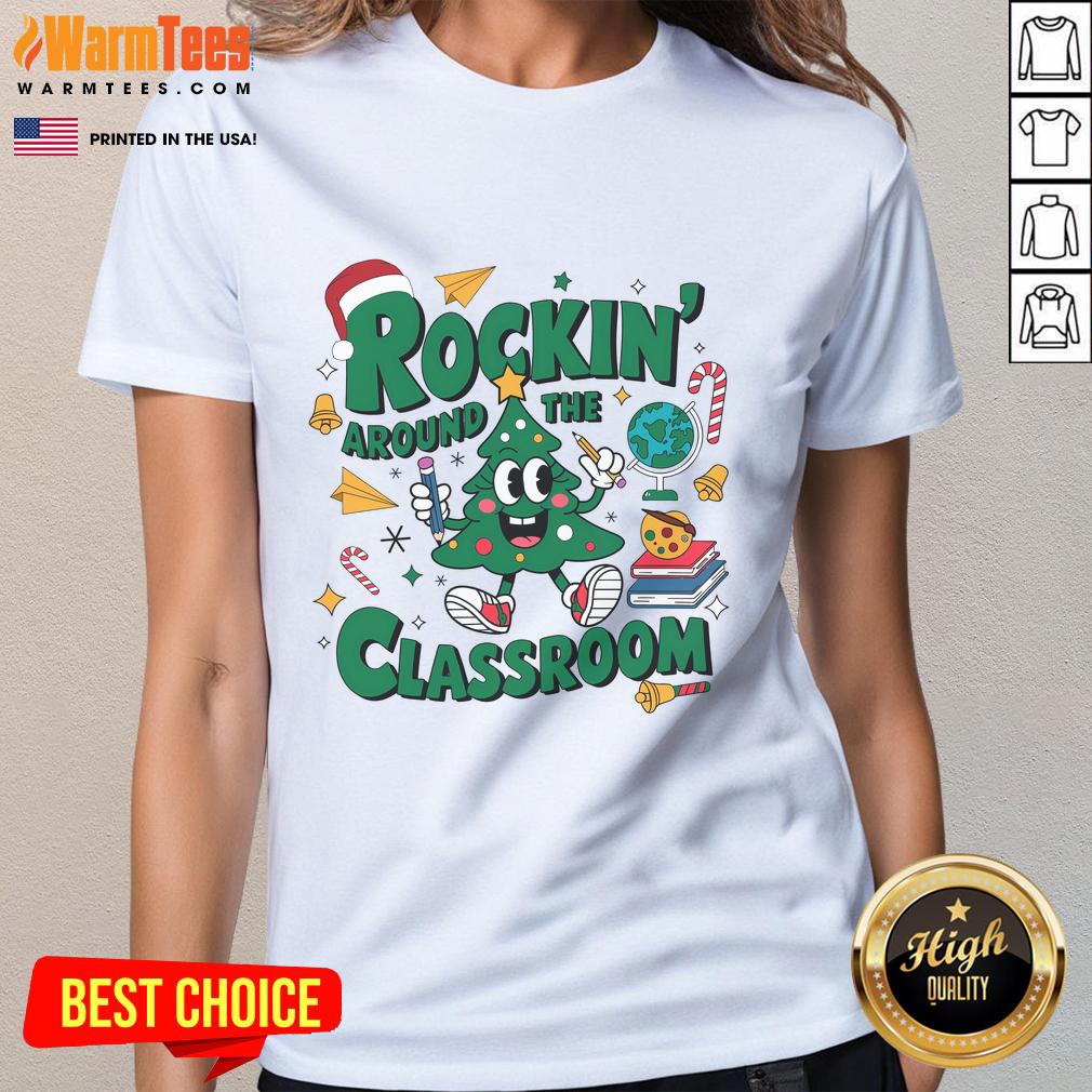Awesome Rockin' Around The Classroom Christmas Holiday Xmas T-Shirt - Image 3