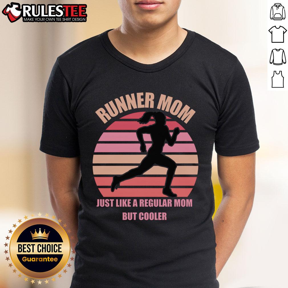 Awesome Runner Mom Just Like A Regular Mom But Cooler T-Shirt