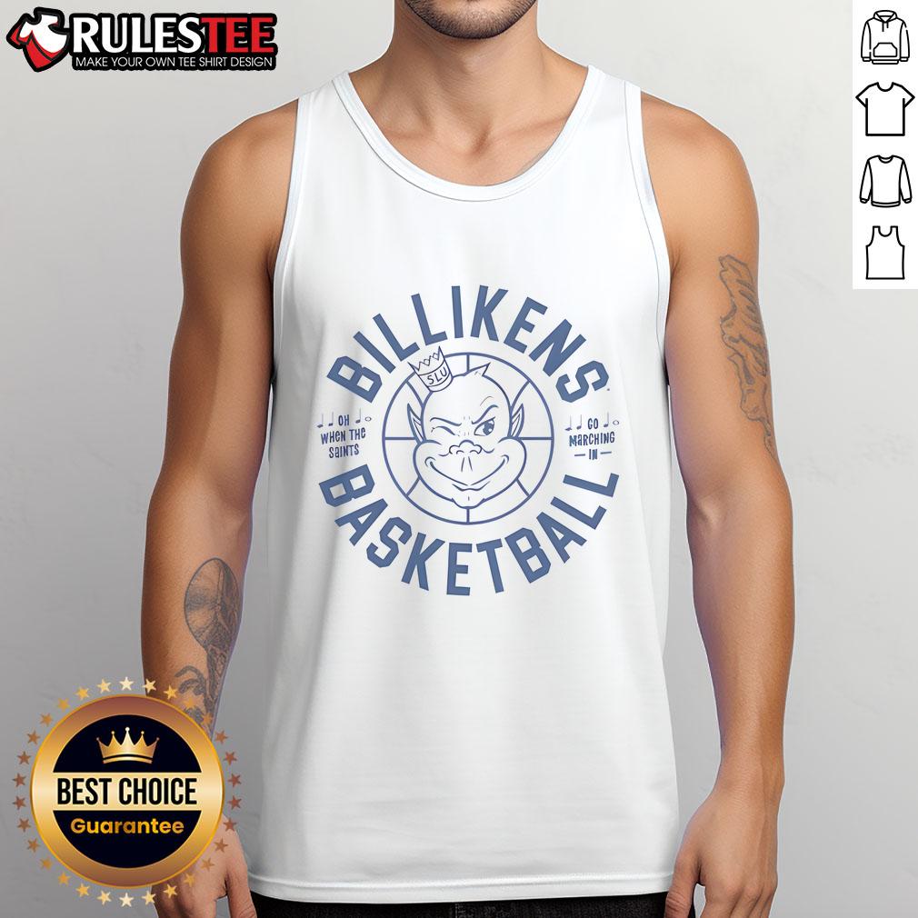 Awesome Saint Louis Billikens Basketball Saints Oh When The Saints Go Marching T-Shirt - Image 4