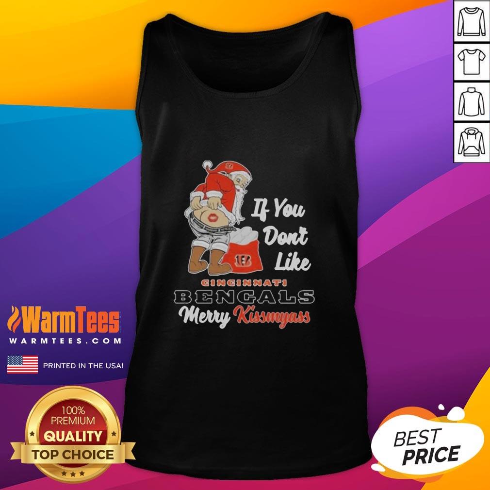 Awesome Santa Butt If You Don't Like Cincinnati Bengals Merry Kissmyass Christmas T-Shirt - Image 4