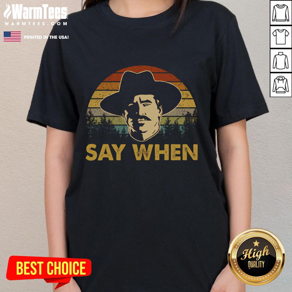 Awesome Say When Cowboy Sunset Vintage T-Shirt - Image 3