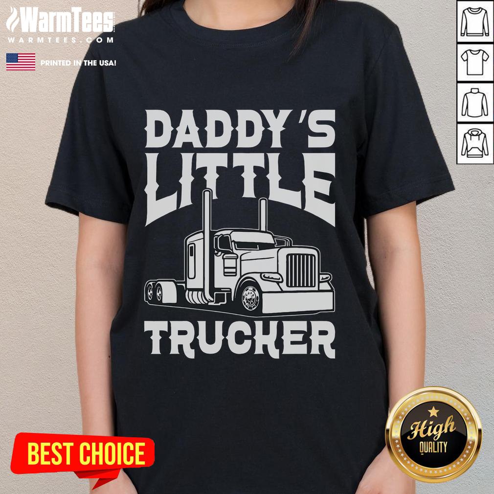 Awesome Semi Truck Daddy's Little Trucker T-Shirt - Image 3