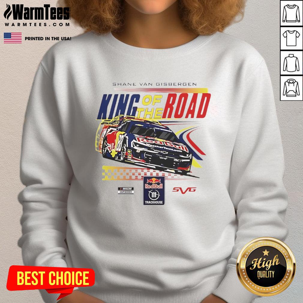 Awesome Shane Van Gisbergen King Of The Road T-Shirt - Image 5
