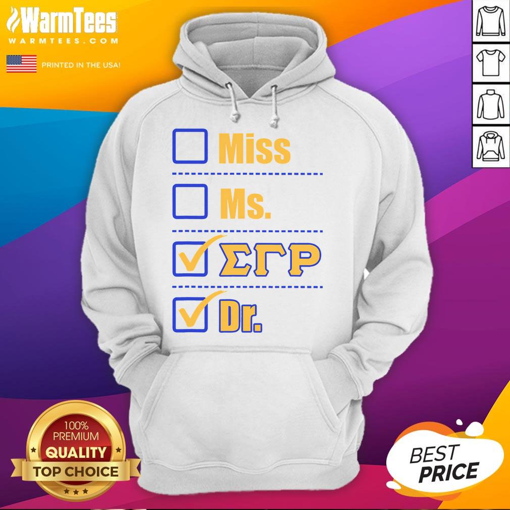 Awesome Sigma Gammarho Sorority Paraphernalia Doctor Graduation T-Shirt - Image 2