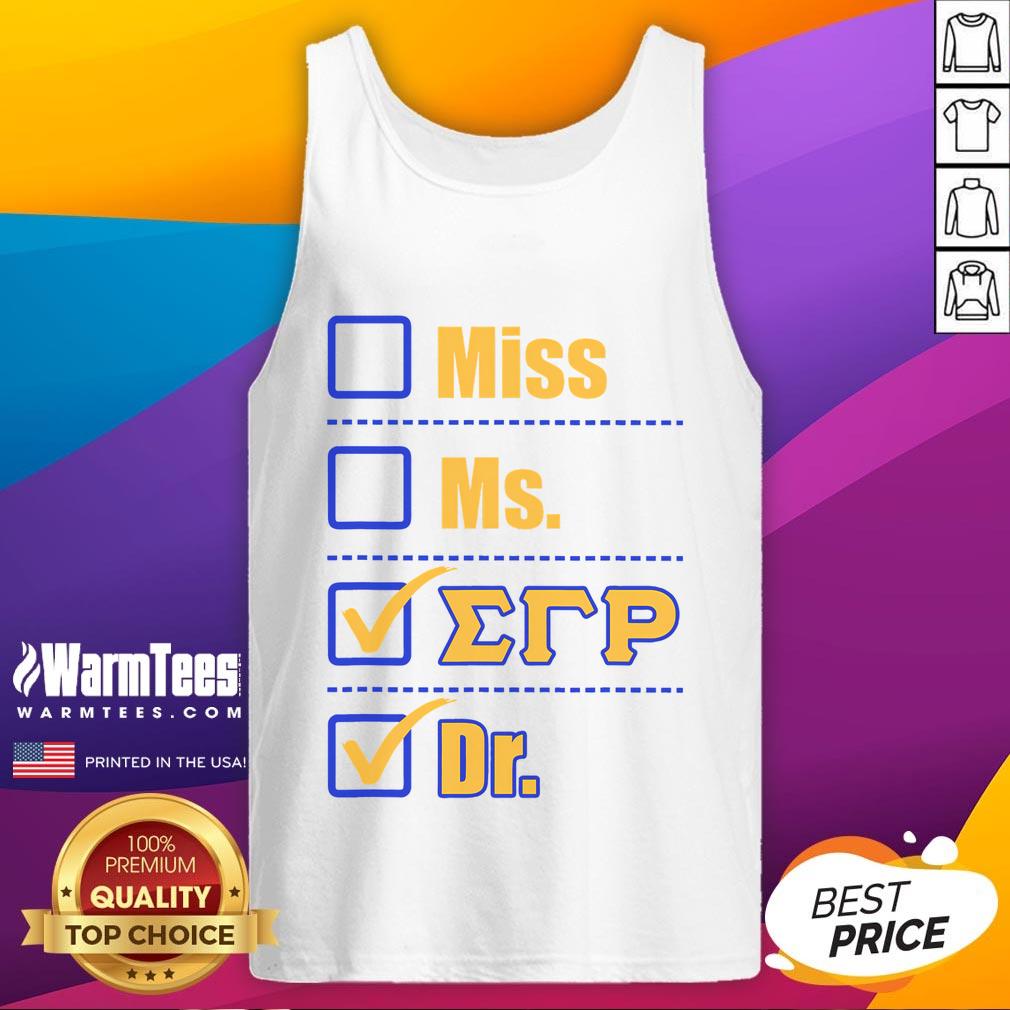 Awesome Sigma Gammarho Sorority Paraphernalia Doctor Graduation T-Shirt - Image 4