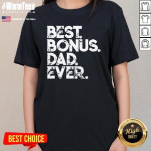 Alternative view of Awesome Step Dad Fathers Day Best Bonus Dad Ever T-Shirt