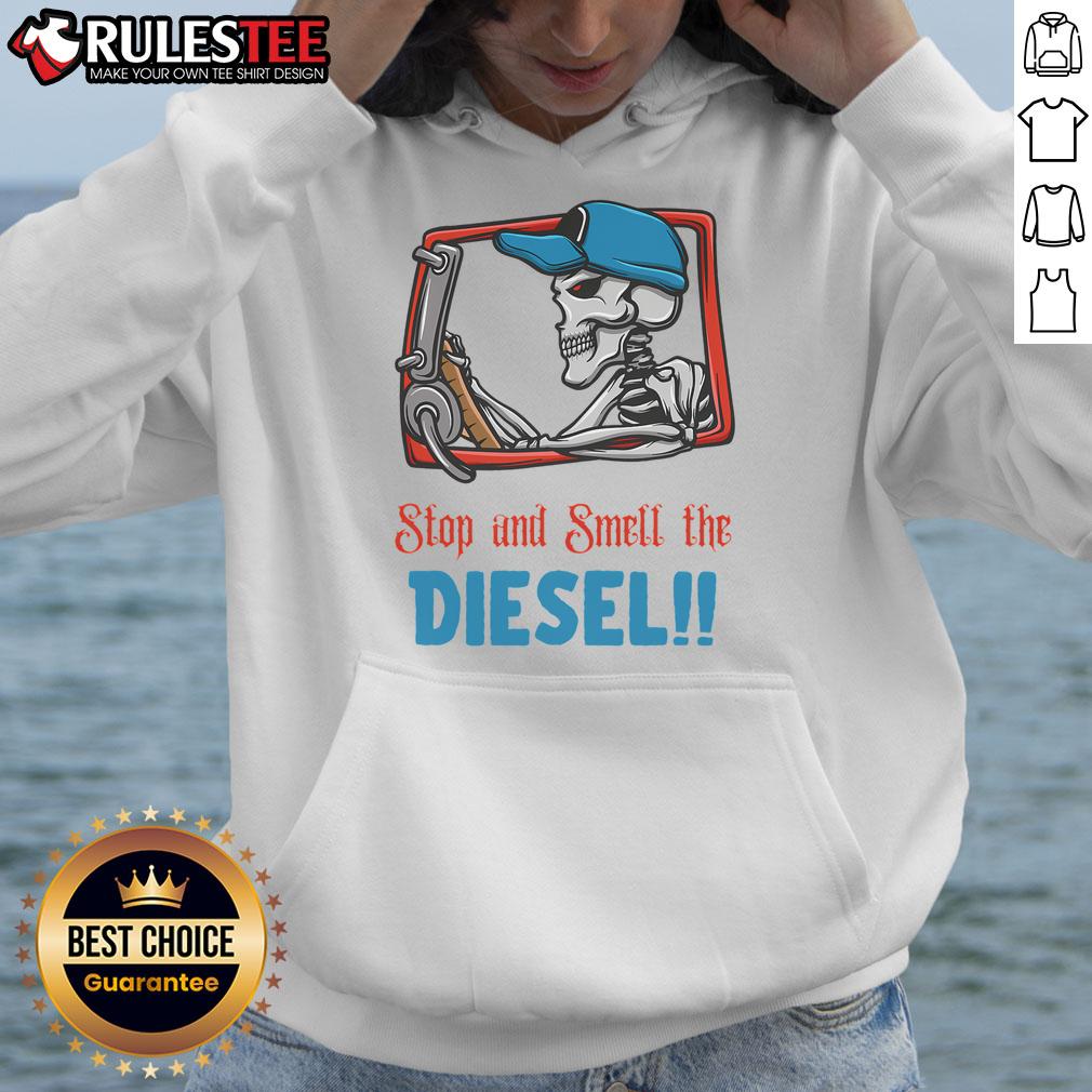 Awesome Stop And Smell The Diesel Skeleton T-Shirt - Image 2