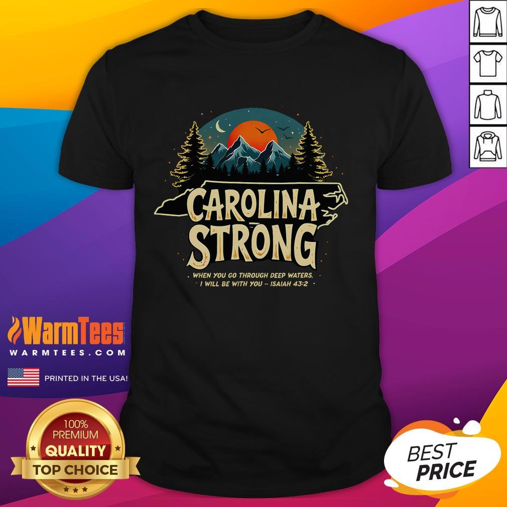 Awesome Strong NC State Carolina Strong Support And Pray For Carolina T-Shirt