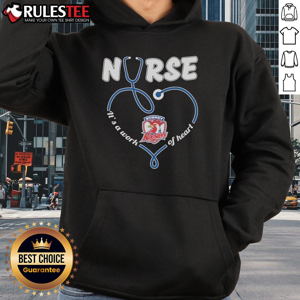 Awesome Sydney Roosters Nurse It's A Work Of Heart T-Shirt - Image 2