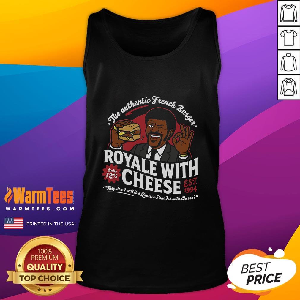 Awesome The Authentic French Burger Royale With Cheese Est 1994 T-Shirt - Image 4