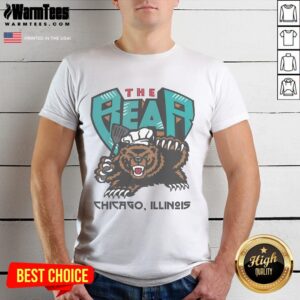 Awesome The Bear Chicago Illinois T-Shirt