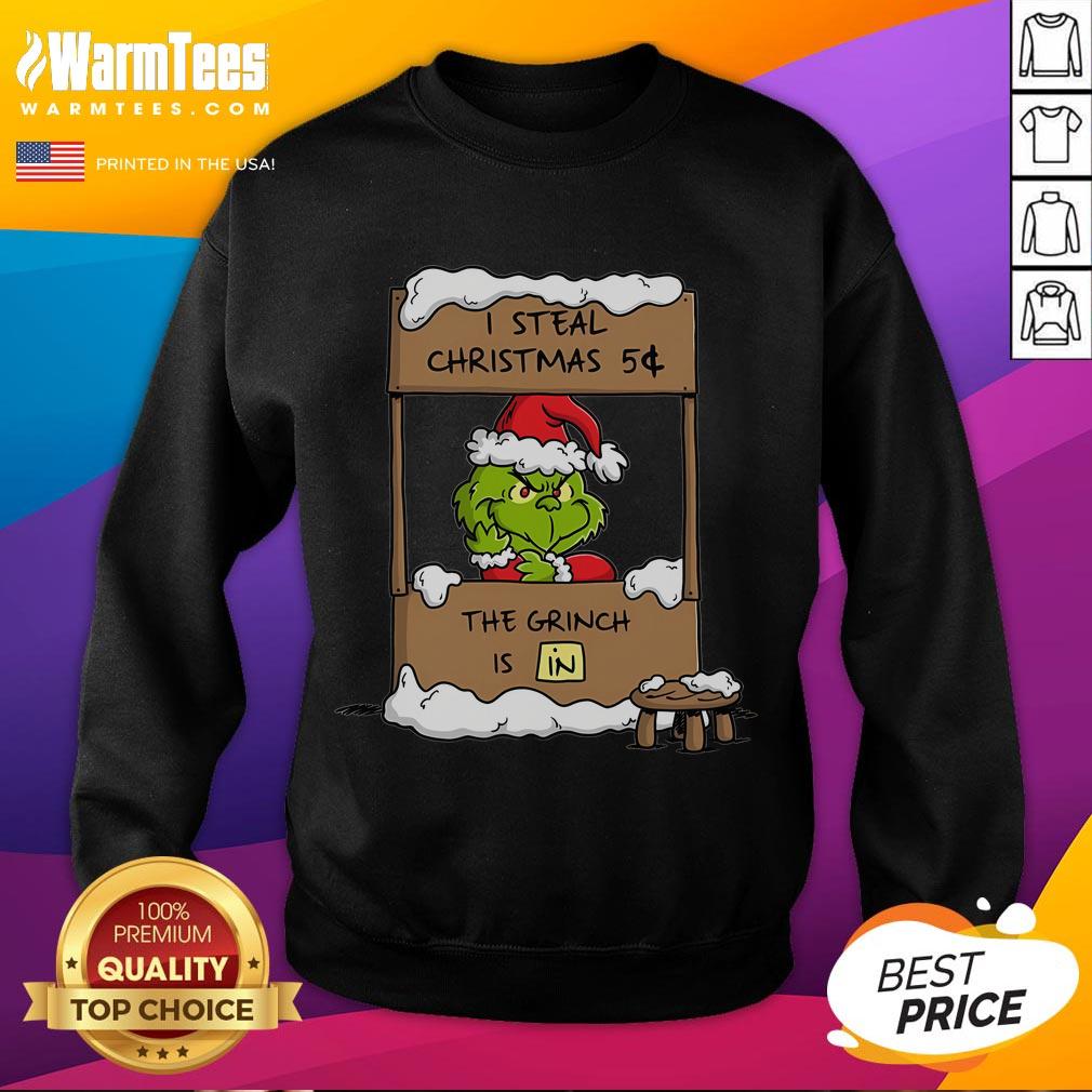 Awesome The Grinch I Steal Christmas T-Shirt - Image 5