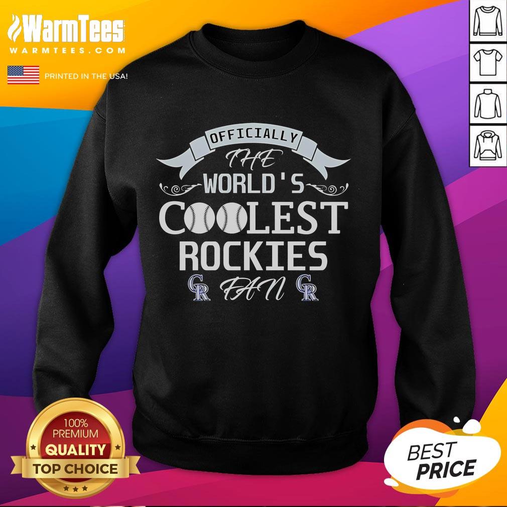 Awesome The World's Coolest Colorado Rockies Fan T-Shirt - Image 5