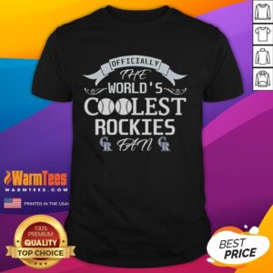 Awesome The World's Coolest Colorado Rockies Fan T-Shirt