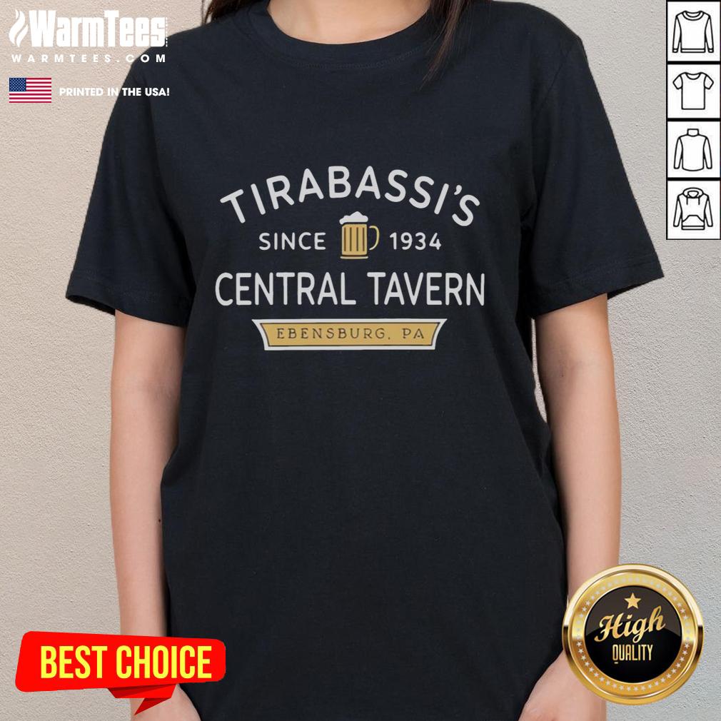 Awesome Tirabassi's Central Tavern Ebensburg Pa T-Shirt - Image 3