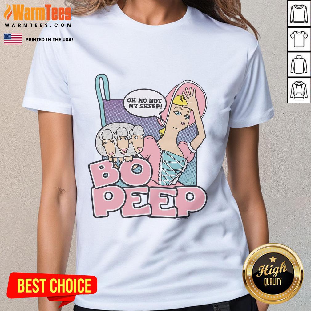 Awesome Toy Story Bo Peep Oh No Not My Sheep T-Shirt - Image 3