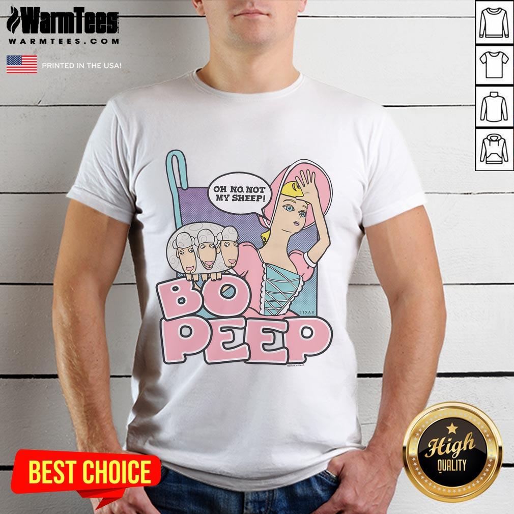 Awesome Toy Story Bo Peep Oh No Not My Sheep T-Shirt