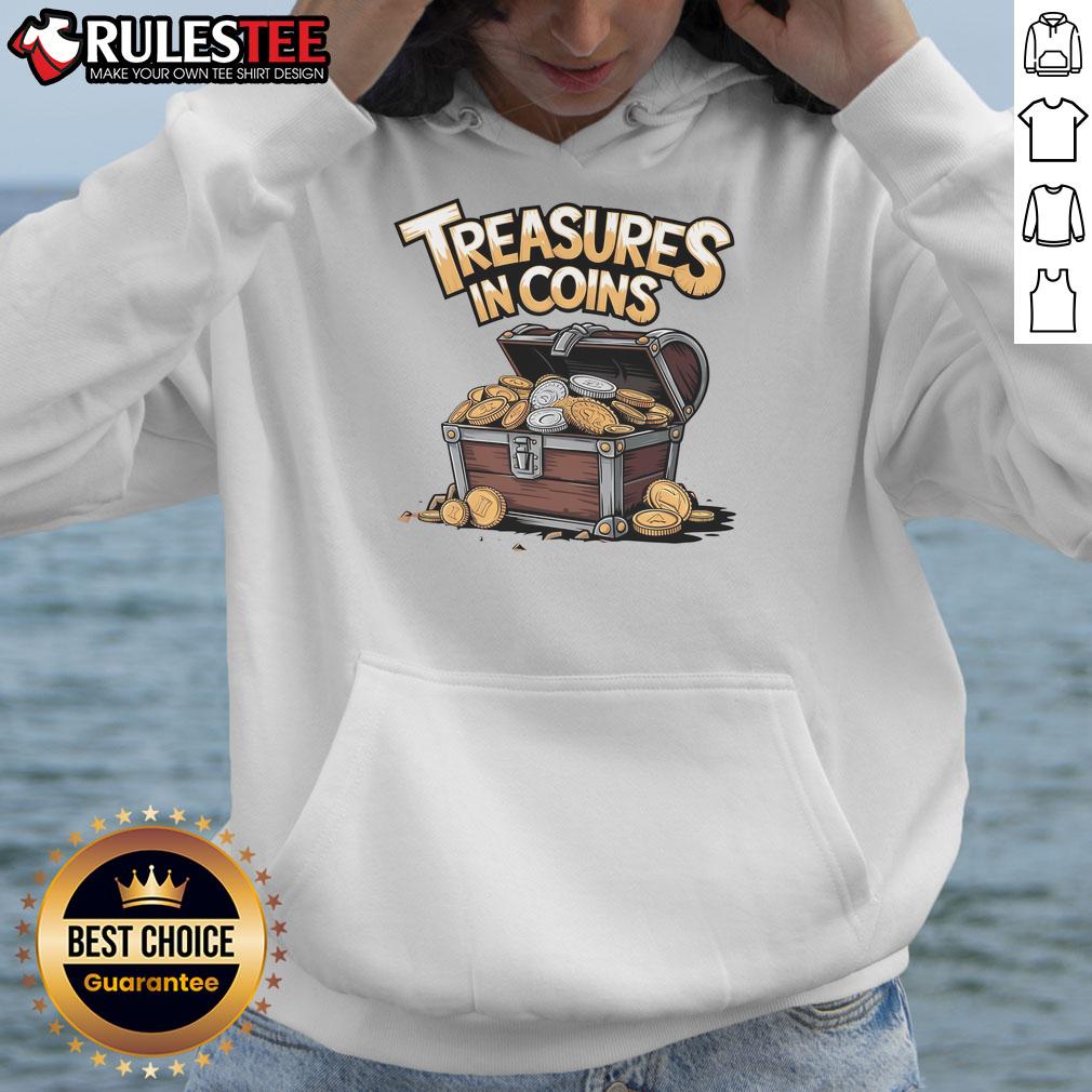 Awesome Treasures In Coins Chest T-Shirt - Image 2