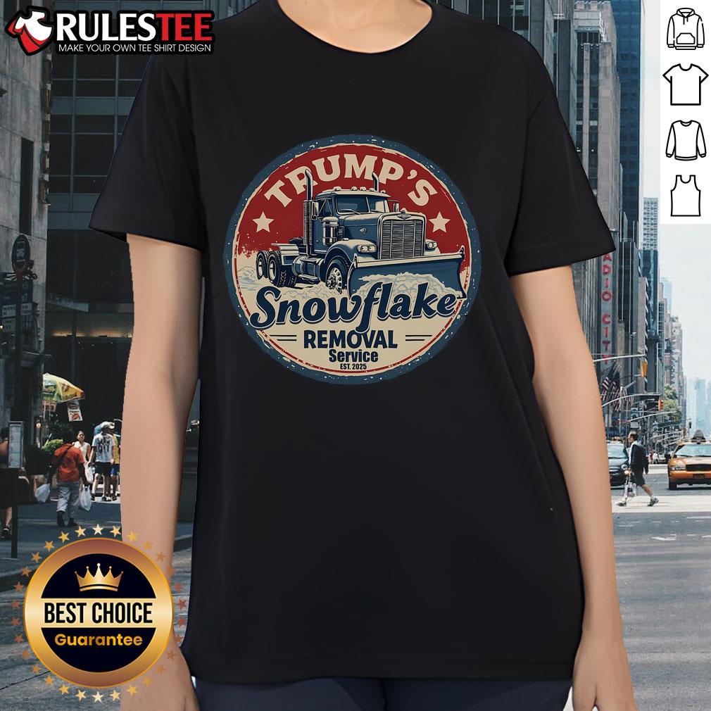 Awesome Trump's Snowflake Removal Service Funny Trump President 2025 T-Shirt - Image 3