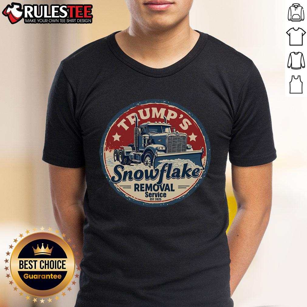 Awesome Trump's Snowflake Removal Service Funny Trump President 2025 T-Shirt