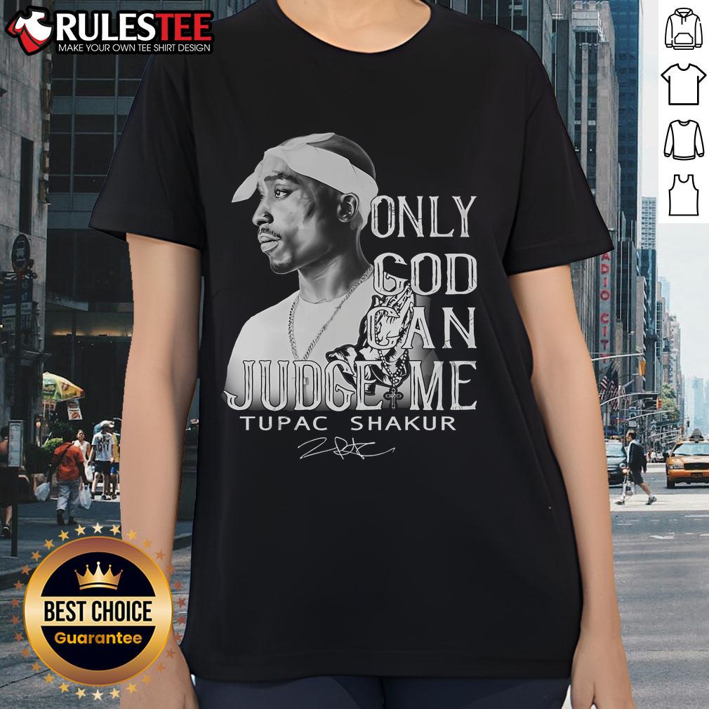 Awesome Tupac Shakur Only God Can Judge Me Limited Edition T-Shirt - Image 3