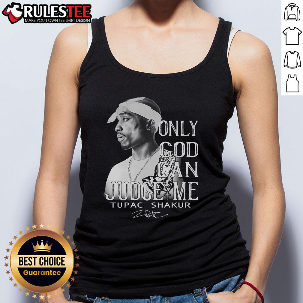 Awesome Tupac Shakur Only God Can Judge Me Limited Edition T-Shirt - Image 4