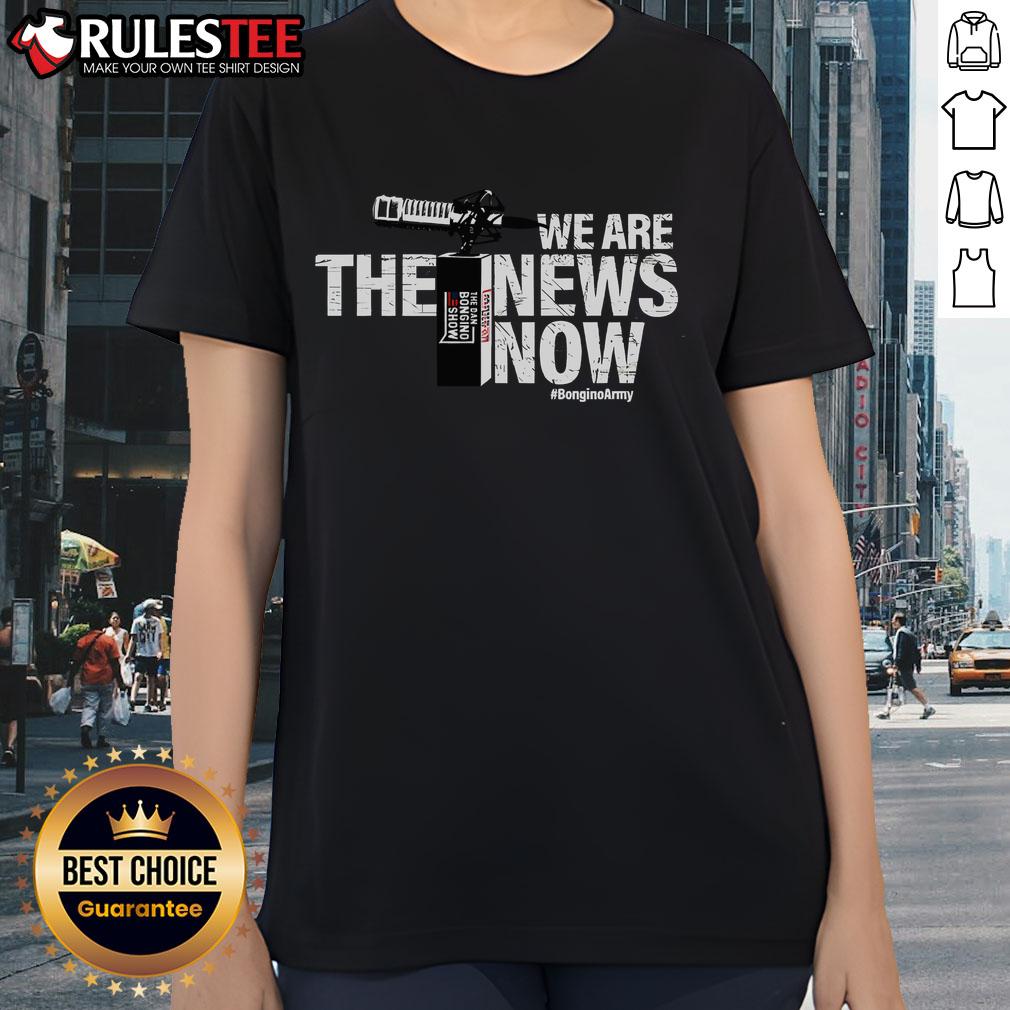 Awesome We Are The News Now T-Shirt - Image 3