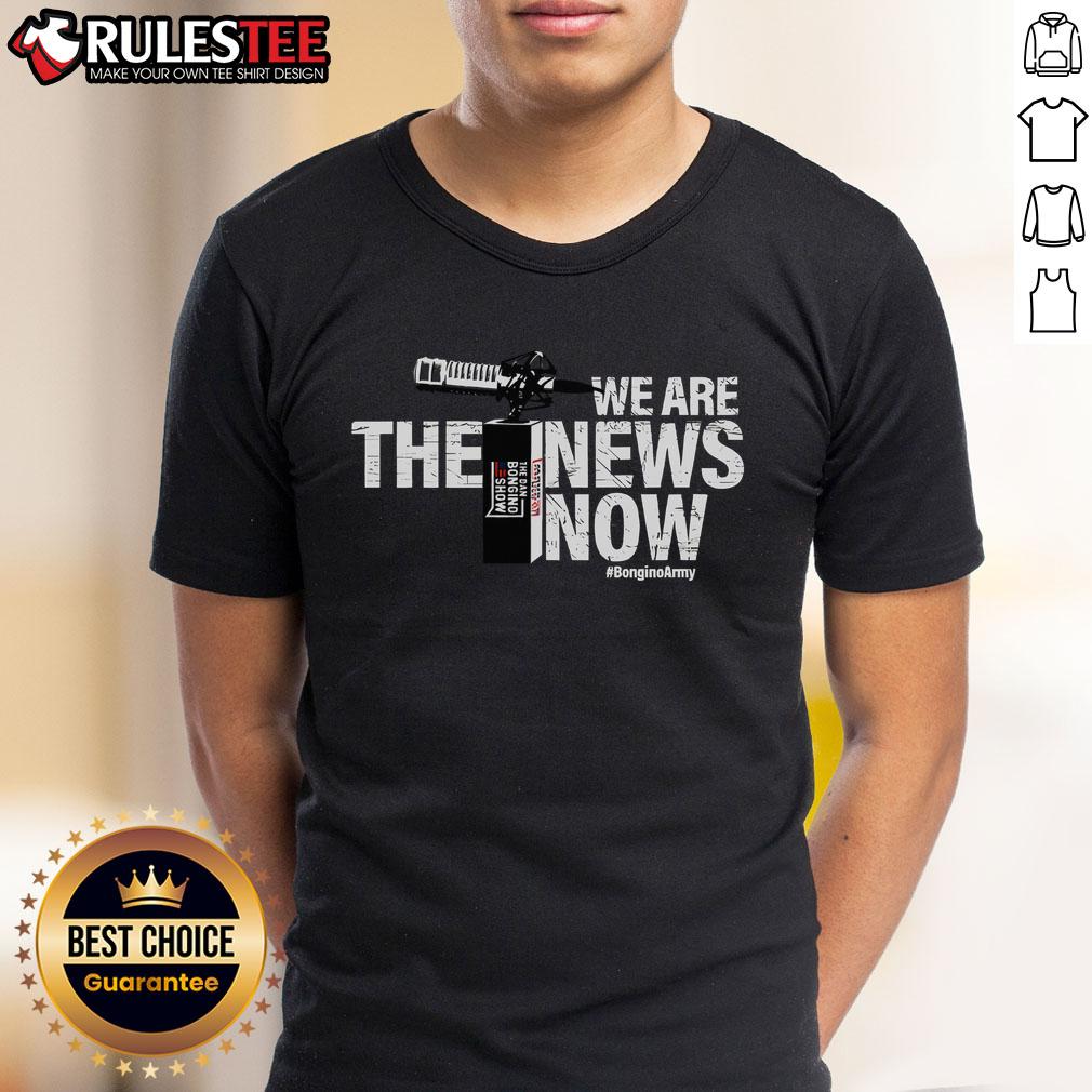 Awesome We Are The News Now T-Shirt