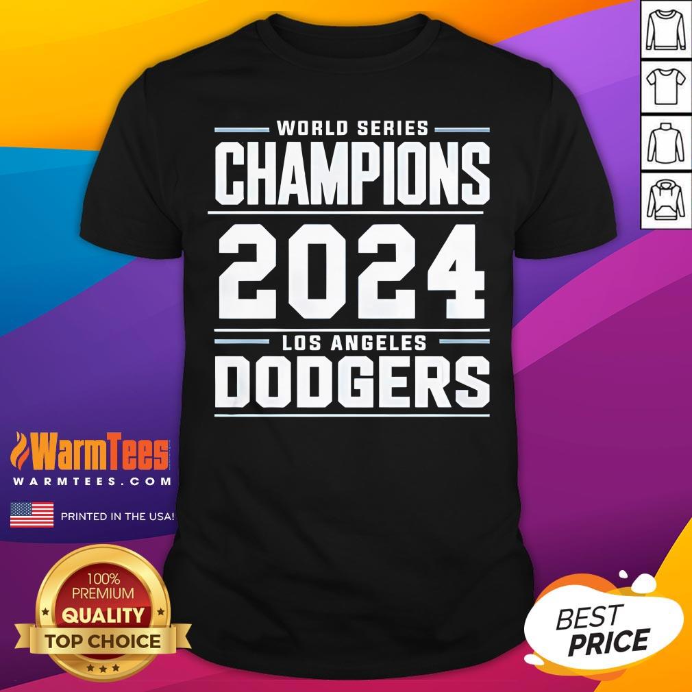 Awesome World Series Champion 2024 Los Angeles Dodgers T-Shirt