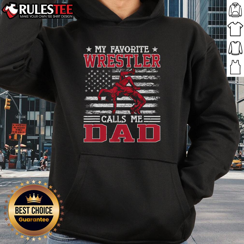 Awesome Wrestling Funny My Favorite Wrestler Calls Me Dad USA Flag T-Shirt - Image 2
