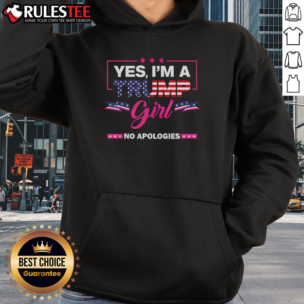 Awesome Yes I'm A Trump Girl No Apologies 2024 Election T-Shirt - Image 2