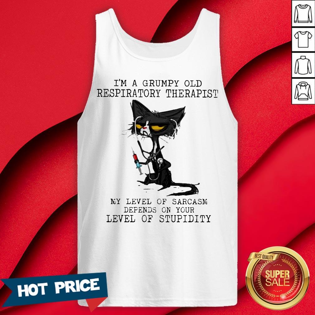 Black Cat Nurse I'm A Grumpy Old Respiratory Therapist My Level Of Sarcasm Depends On Your Level Of Stupidity Shirt - Image 2