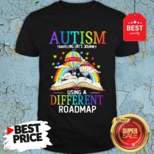 Book Autism Travelling Life’s Journey Using A Different Roadmap Shirt