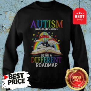 Alternative view of Book Autism Travelling Life’s Journey Using A Different Roadmap Shirt