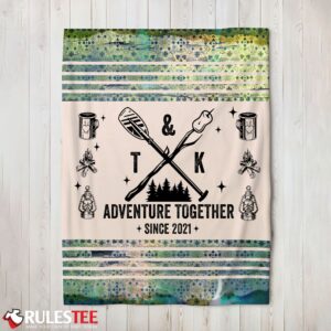 Camping Couple Adventure Together Since Blanket Fleece Customized Blanket
