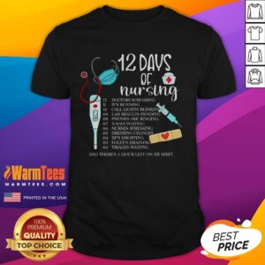 Cute 12 Days Of Nursing Funny Nurse Christmas Xmas T-Shirt