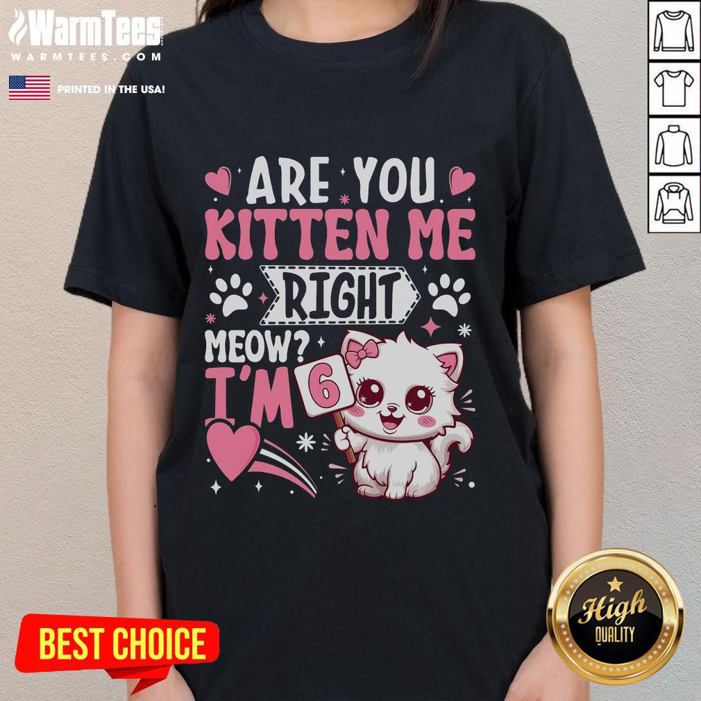 Cute 6th Birthday Girl 6 Year Old Kitten Cat Happy Birthday T-Shirt - Image 3