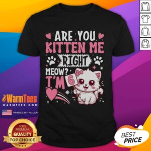 Cute 6th Birthday Girl 6 Year Old Kitten Cat Happy Birthday T-Shirt