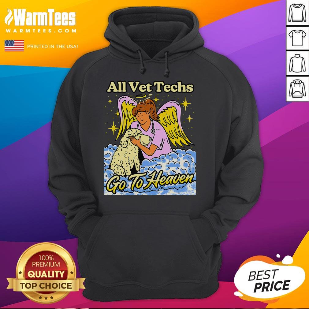 Cute All Vet Techs Go To Heaven T-Shirt - Image 2