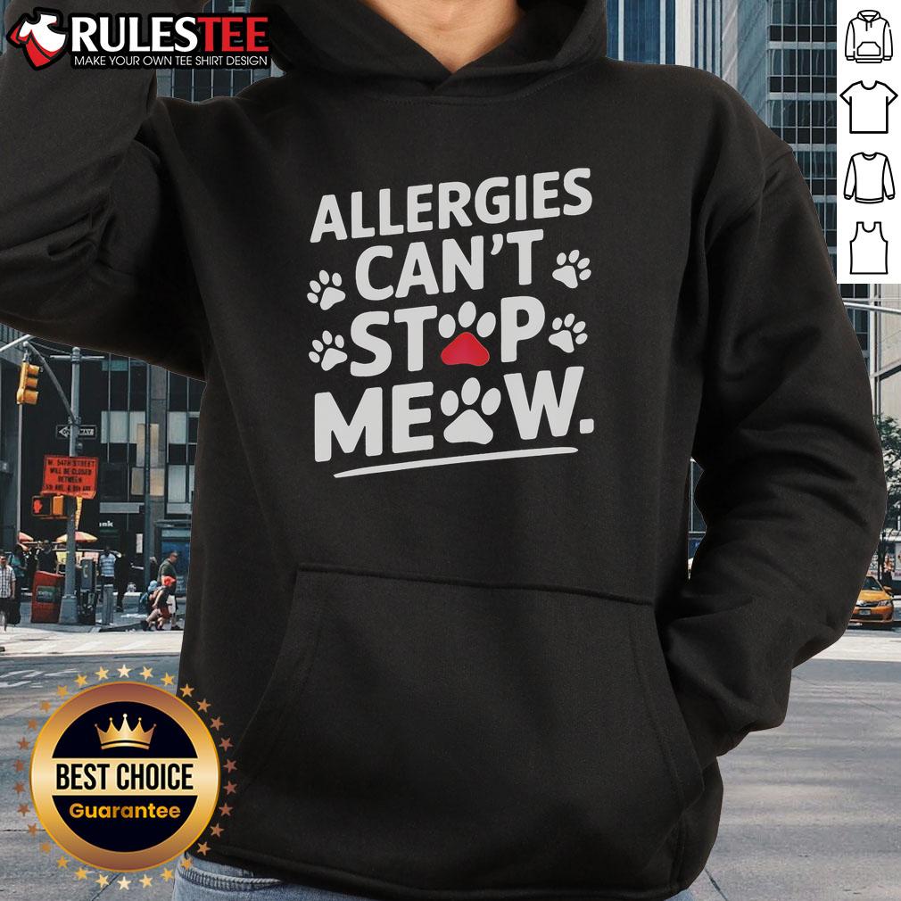 Cute Allergies Can't Meow Cat Lover T-Shirt - Image 2